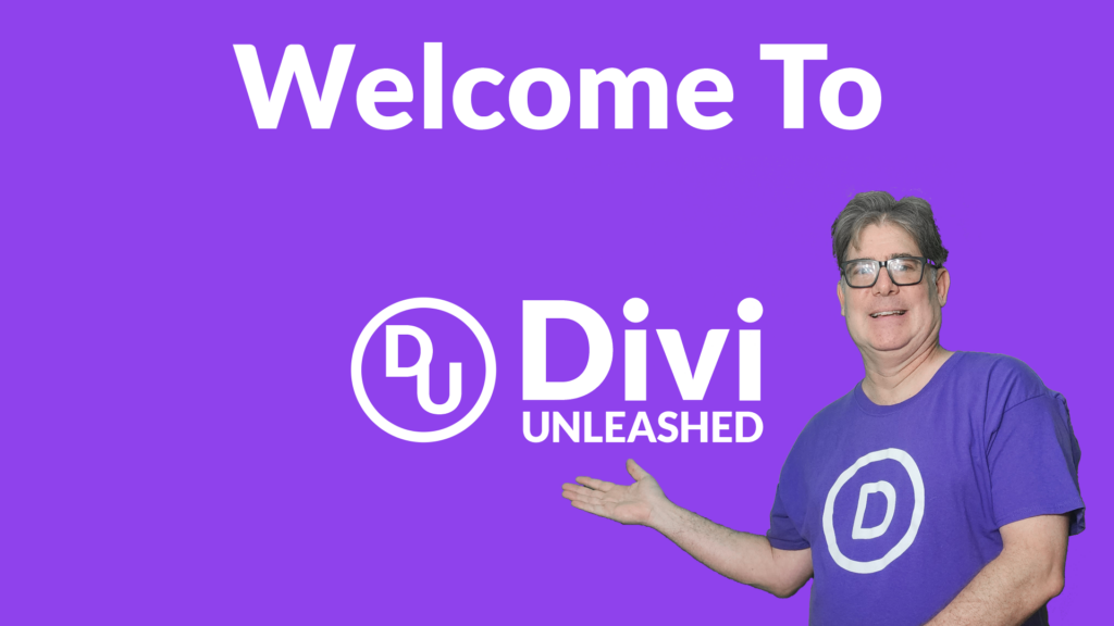 Introduction to the Divi Unleashed Web Site