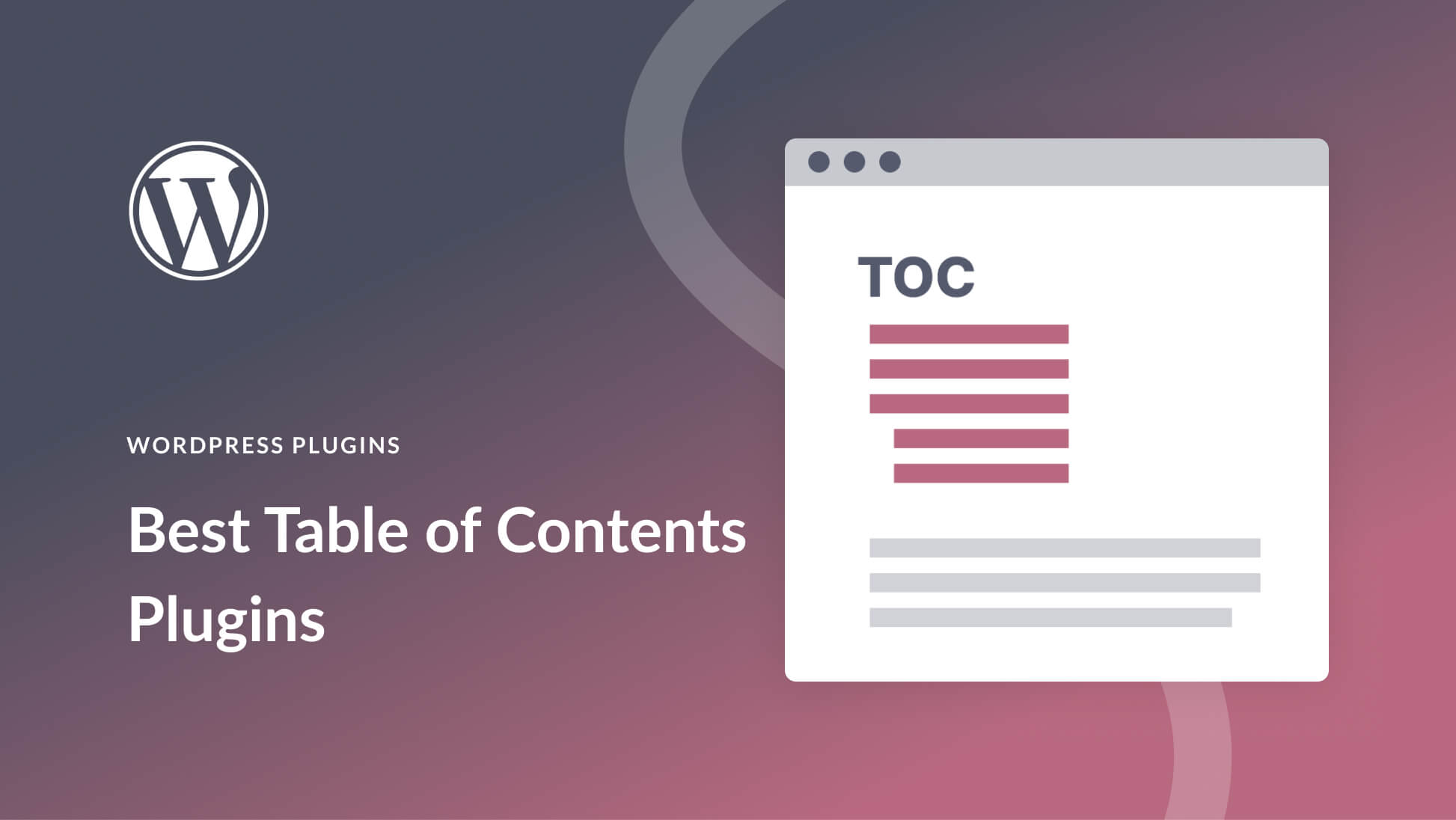 Best Table of Contents Plugins