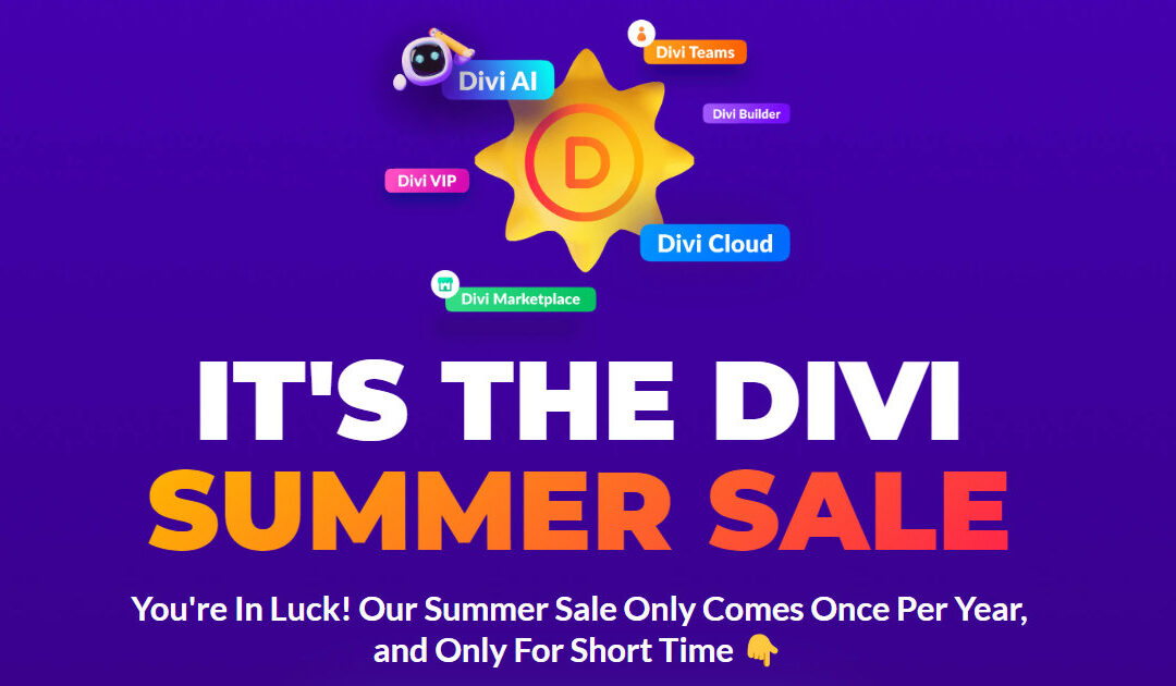 Score Great Deals at Divi Summer Sale 2023