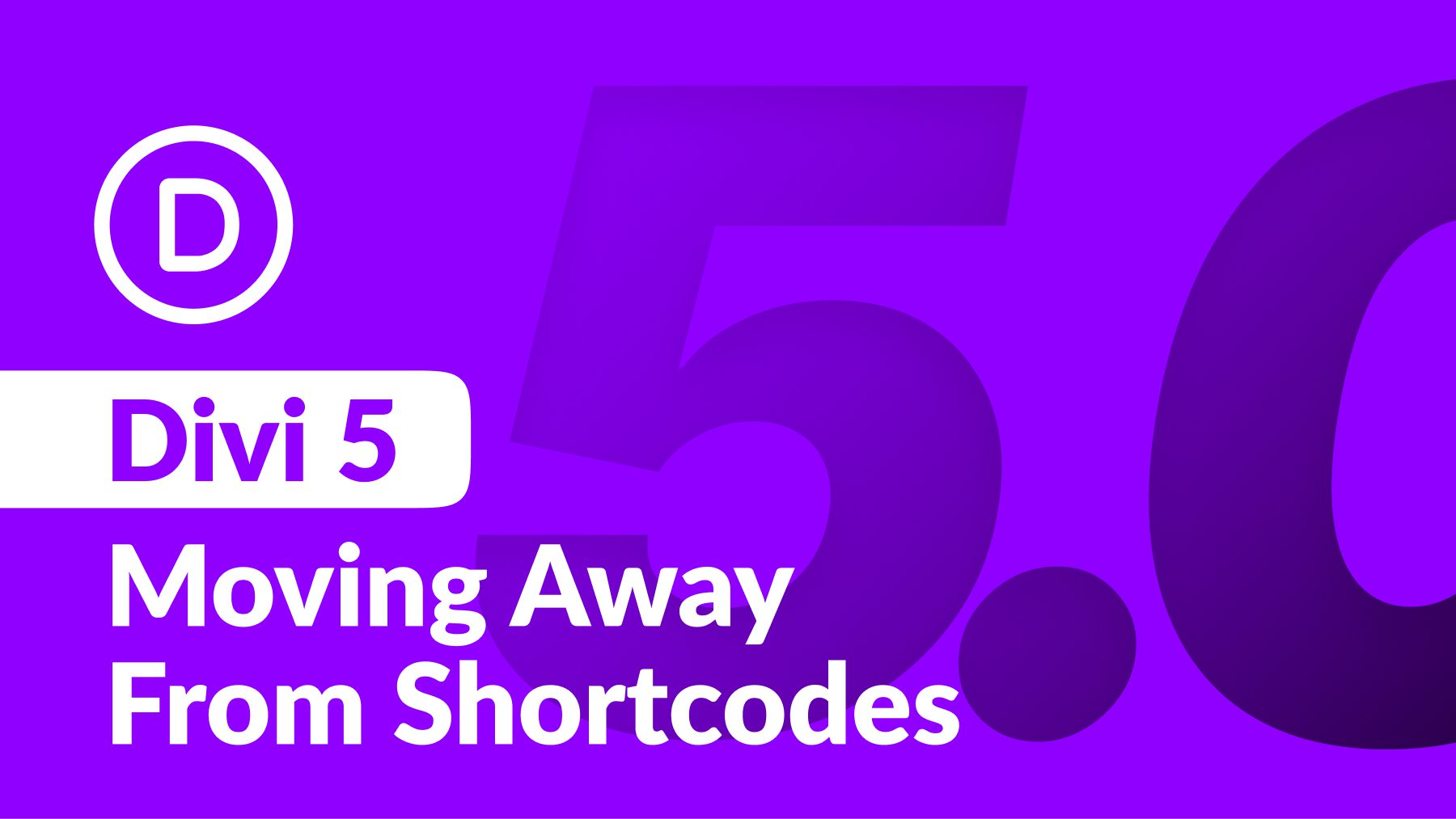 Divi 5 And The Move Away From Shortcodes