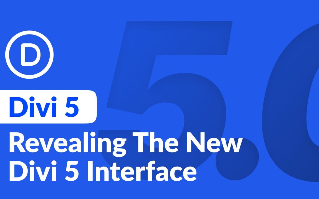 Revealing The New Divi 5 Interface