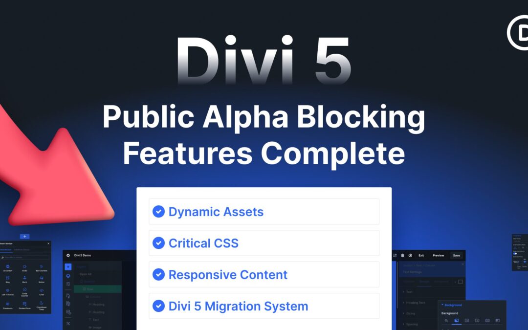 Divi 5 Progress Update: ✅ Public Alpha Blocking Features Complete