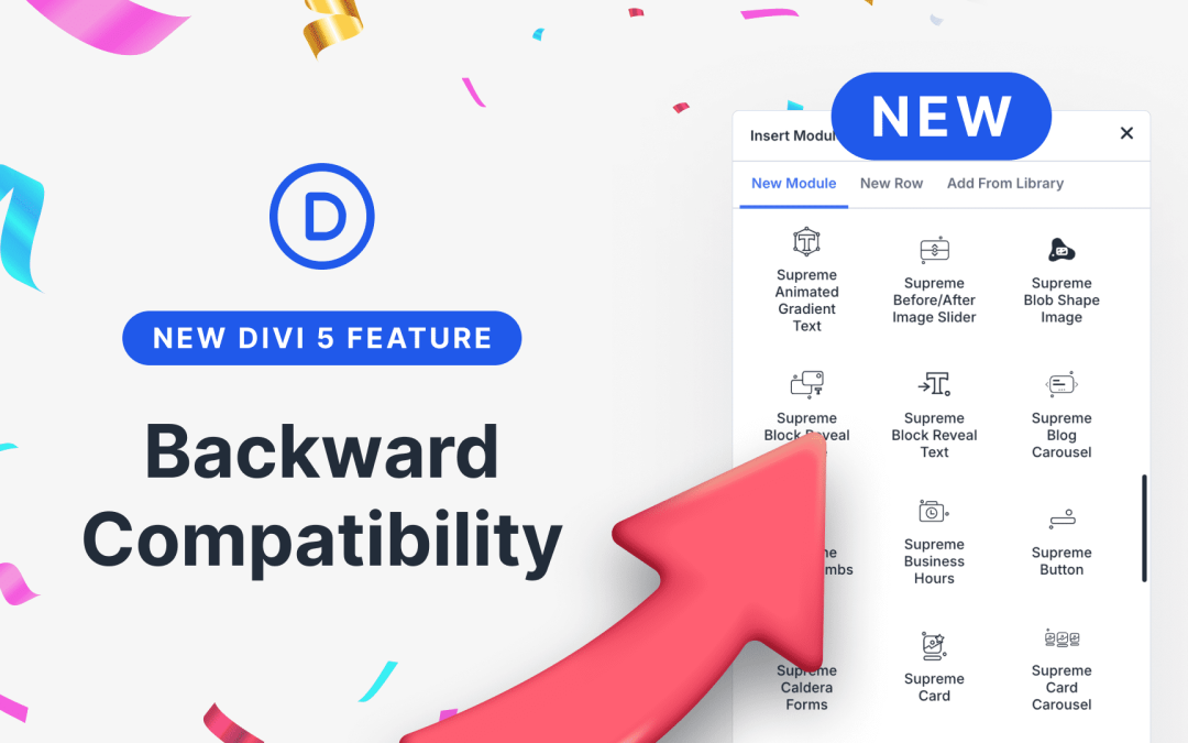 Introducing Improved Backward Compatibility For Divi 5