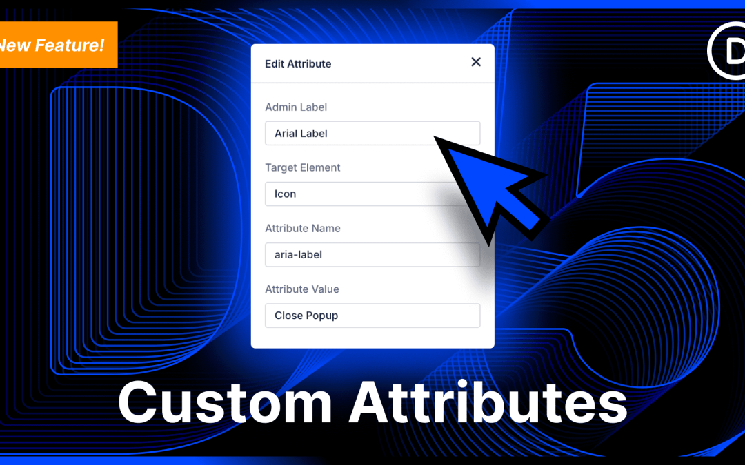 Introducing Custom Attributes For Divi 5
