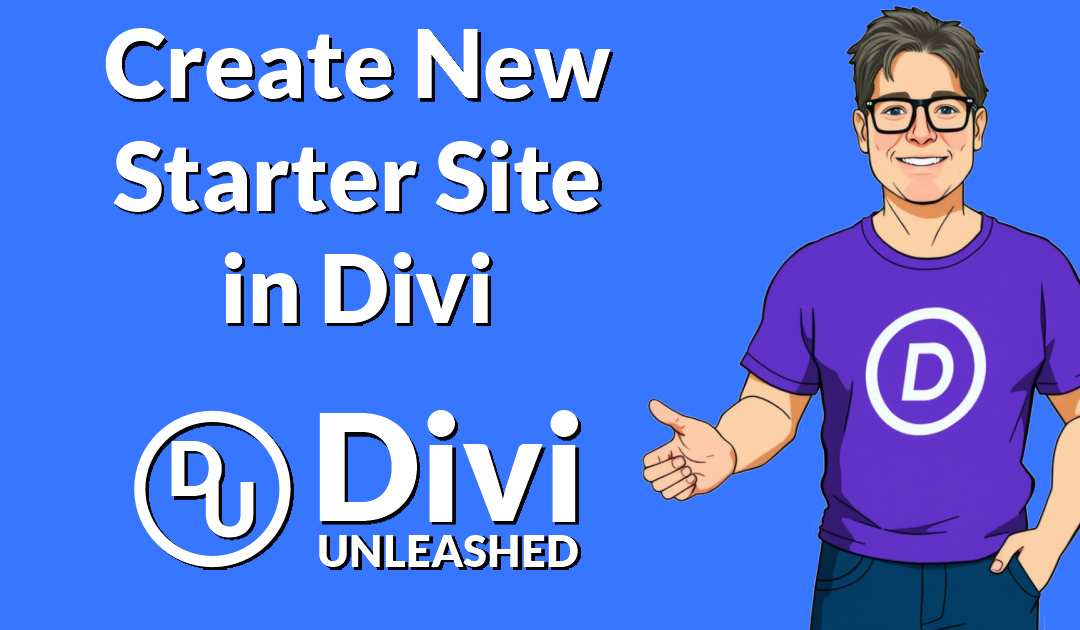 Create New Starter Site in Divi