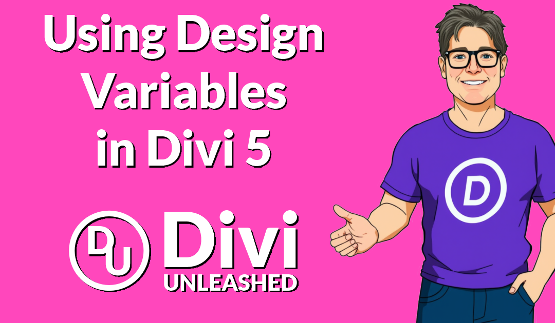 Using Design Variables in Divi 5