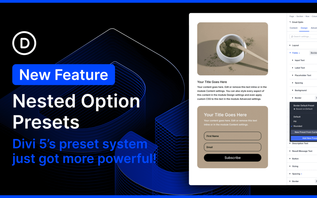 Nested Options Presets for Divi 5