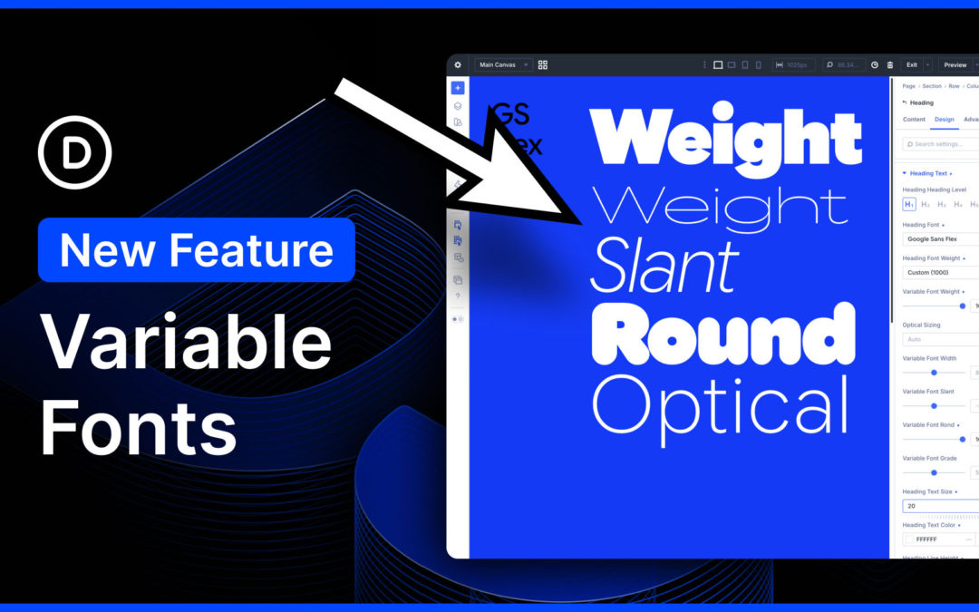 Variable Fonts And New Text Styling Options For Divi 5