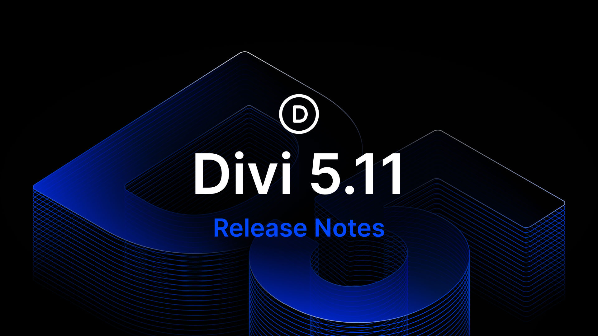 Divi 5.11 Release Notes