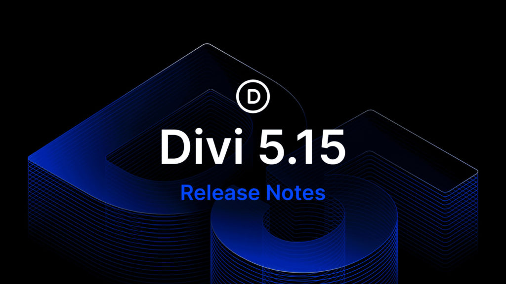 Divi 5.15 Release Notes