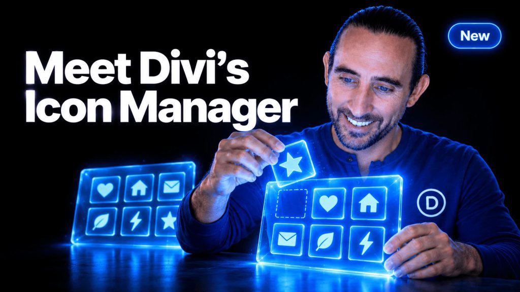 Introducing The Icon Manager For Divi 5