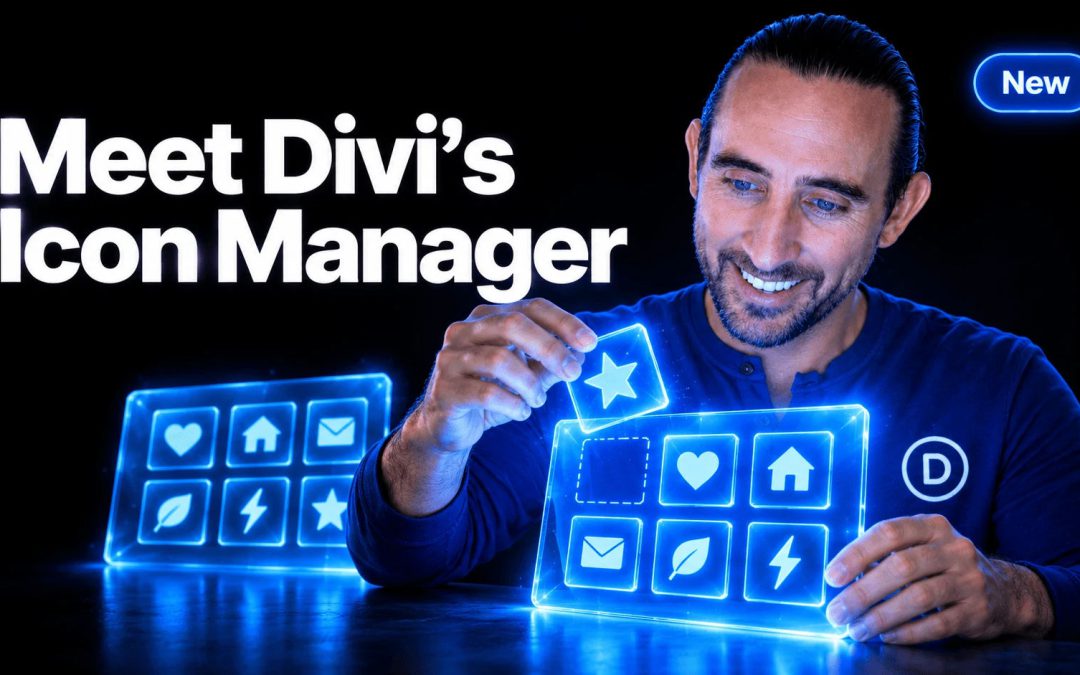 Introducing The Icon Manager For Divi 5