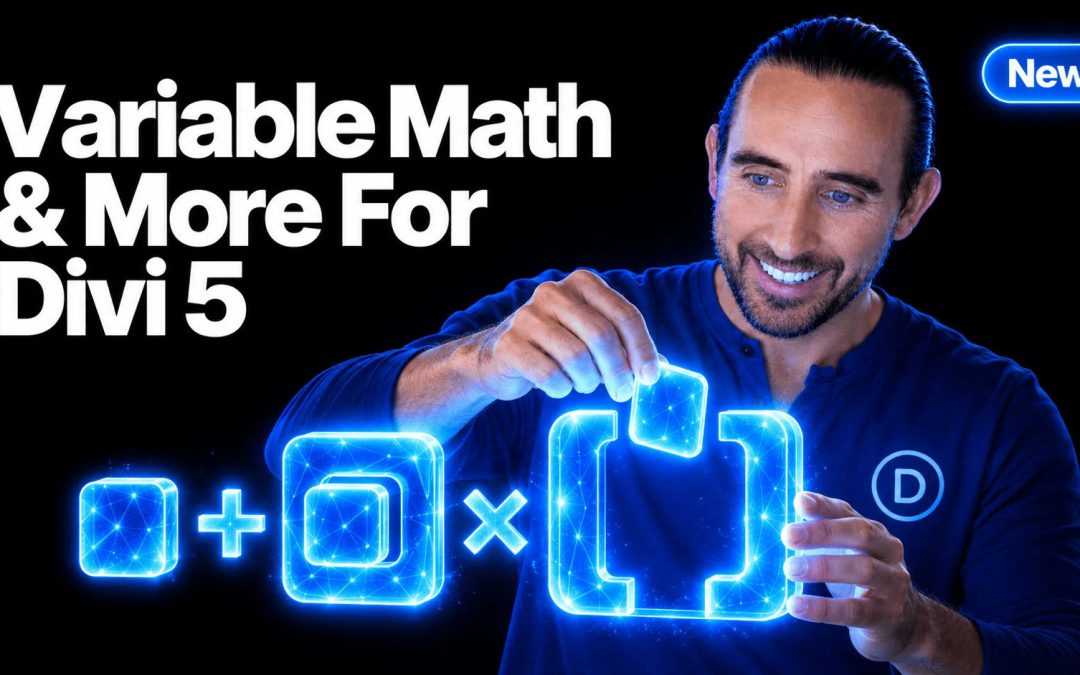 Nested Variables, Variable Math & Variable Combinations for Divi 5